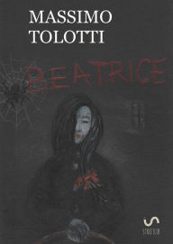 Title: Beatrice, Author: Massimo Tolotti