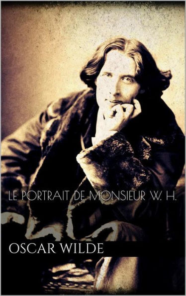 Le portrait de monsieur W. H.