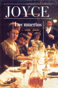 Title: Los muertos, Author: James Joyce