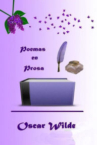 Title: Poemas en prosa, Author: Oscar Wilde