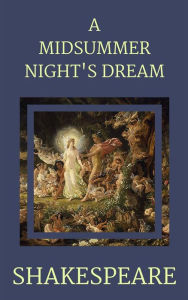 Title: A Midsummer Night's Dream, Author: William Shakespeare