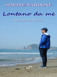 Title: Lontano da me, Author: Simone Nardone