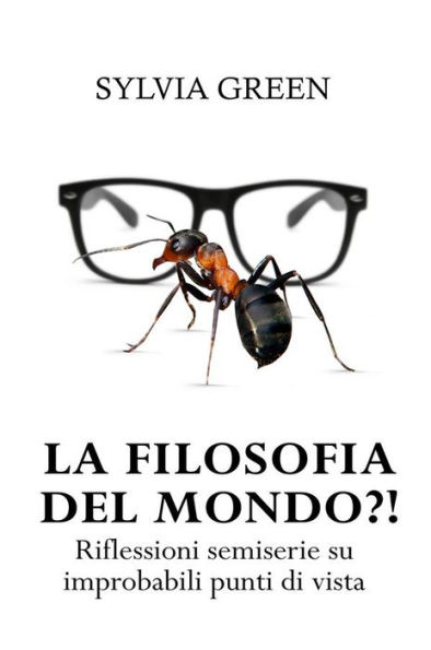 La filosofia del mondo?!