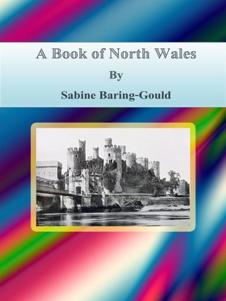 A Book of North Wales