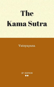 Title: The Kama Sutra, Author: Vatsyayana.