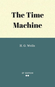 Title: The Time Machine, Author: H. G. Wells