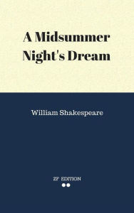 Title: A Midsummer Night's Dream, Author: William Shakespeare