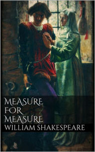 Title: Measure for measure, Author: William Shakespeare
