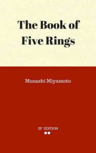 Title: The Book of Five Rings, Author: Miyamoto Musashi