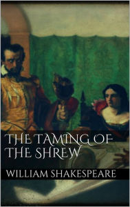 Title: Taming of the shrew, Author: William Shakespeare