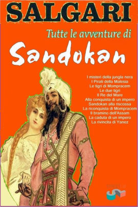 Tutte Le Avventure Di Sandokan By Emilio Salgari Nook Book Ebook Barnes Noble