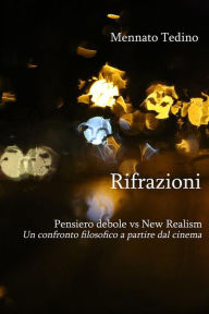 Title: Rifrazioni. Pensiero debole vs 