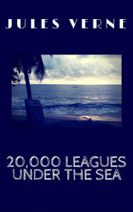 Title: 20,000 Leagues Under the Sea, Author: Jules Verne