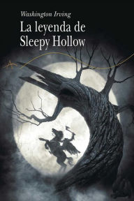 Title: La leyenda de Sleepy Hollow, Author: Washington Irving