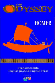 Title: The Odyssey (English prose & English verse), Author: Homer