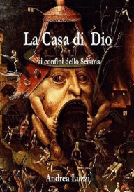 Title: La Casa di Dio, Author: Andrea Luzzi