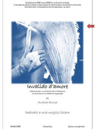Title: Invalido d'amore riedizione, Author: Andrea Brusa