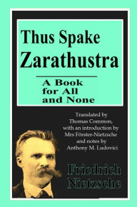 Title: Thus spake Zarathustra, Author: Friedrich Nietzsche