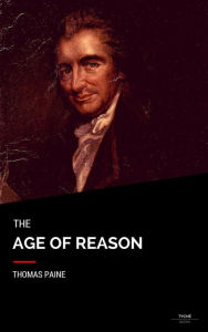 Title: The Age Of Reason, Author: Thomas Paine