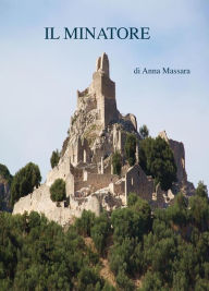 Title: Il Minatore, Author: Anna Massara