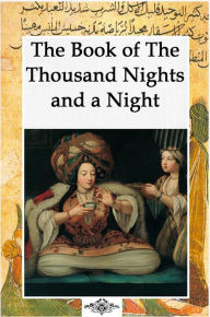 Title: The Book of The Thousand Nights and a Night, Author: Richard Francis Burton
