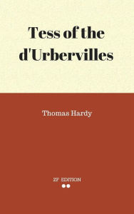 Title: Tess of the d'Urbervilles, Author: Thomas Hardy.