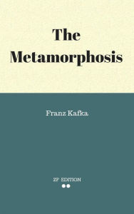 Title: The Metamorphosis, Author: Franz Kafka.