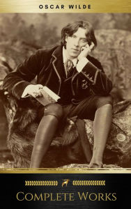 Title: Complete Works Of Oscar Wilde, Author: Oscar Wilde