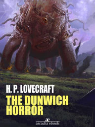 Title: The Dunwich Horror, Author: H. P. Lovecraft