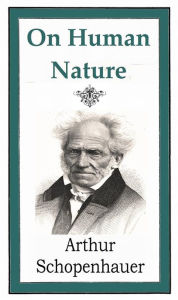 Title: On Human Nature, Author: Arthur Schopenhauer