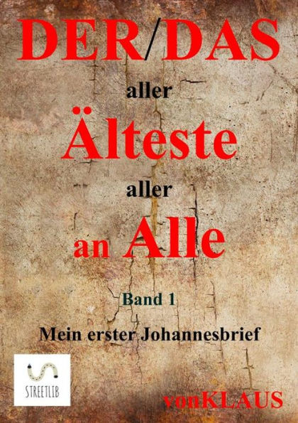 Mein erster Johannesbrief