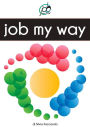 Job My Way: Lavoro a Modo Mio