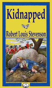 Title: Kidnapped, Author: Robert Louis Stevenson