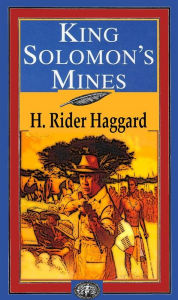 Title: King Solomon's Mines, Author: H. Rider Haggard