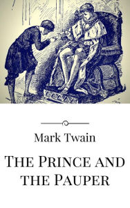 Title: The Prince and the Pauper, Author: Mark Twain