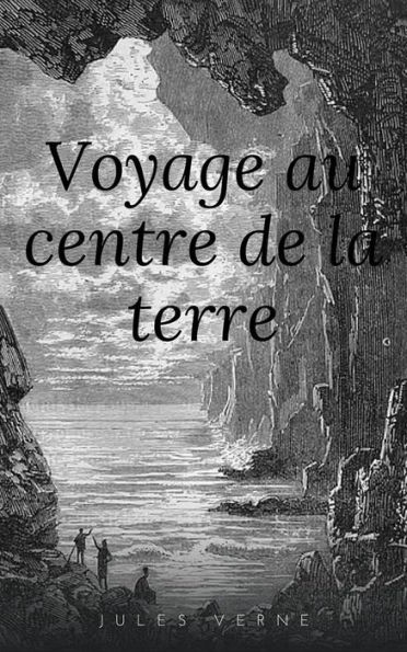 Voyage au centre de la Terre