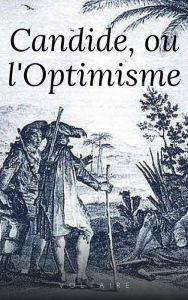 Title: Candide, ou l'Optimisme, Author: Voltaire