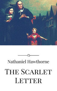 Title: The Scarlet Letter, Author: Nathaniel Hawthorne