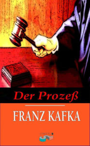Title: Der Prozess, Author: Franz Kafka