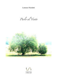 Title: Parlo al Vento, Author: Lorenzo Nicoletti