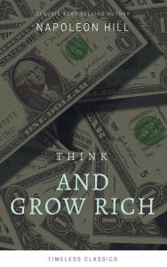 Title: Think And Grow Rich, Author: Napoleon Hill