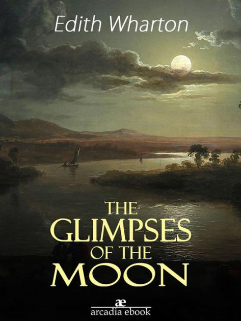 The Glimpses of the Moon by Edith Wharton, Paperback | Barnes & Noble®