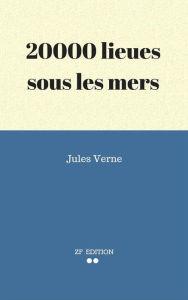 Title: 20.000 lieues sous les mers, Author: Jules Verne.