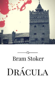 Title: Drácula, Author: Bram Stoker