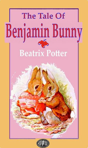 The Tale Of Benjamin Bunny