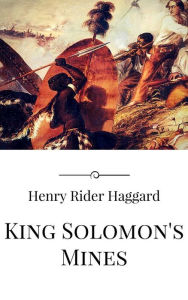 Title: King Solomon's Mines, Author: H. Rider Haggard