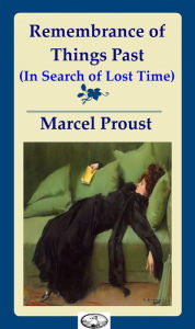 Title: Remembrance of Things Past, Author: Marcel Proust