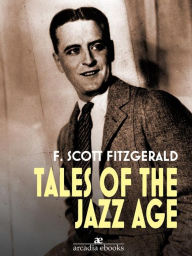 Title: Tales of the Jazz Age, Author: F. Scott Fitzgerald