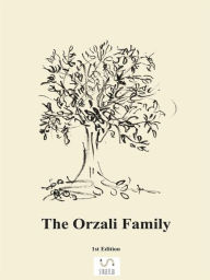 Title: The Orzali Family, Author: Emily Phillips Galloway