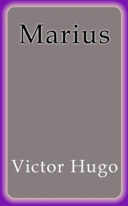 Title: Marius, Author: Victor Hugo